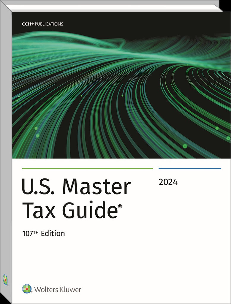 2024 US Master Tax Guide (TAX445) 20 CPE Hours CPE World
