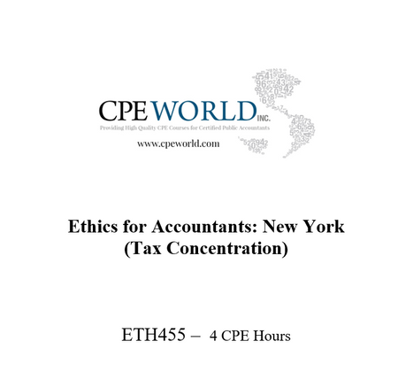 Ethics for Accountants: New York (Tax Concentration) - 4 CPE Hours (ETH455)