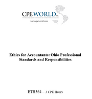 Ethics for Accountants: Ohio Professional Standards and Responsibilities - 3 CPE hours (ETH564)