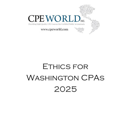 Ethics for Washington CPAs 2025 (ETH551) - 4 CPE Hours