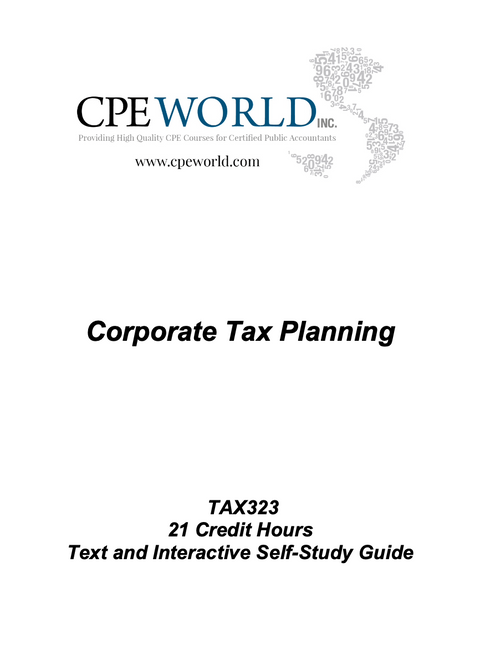 Corporate Tax Planning - 21 CPE Hours (TAX323)