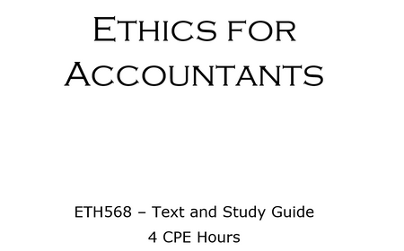 Ethics for Accountants - 4 CPE Hours (ETH568)