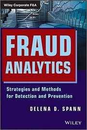 Fraud Analytics: Strategies and Methods for Prevention and Detection - 20 CPE Hours (ACC552)