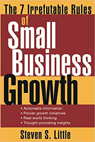 The 7 Irrefutable Rules of Small Business Growth - 10 CPE hours (BUS694)