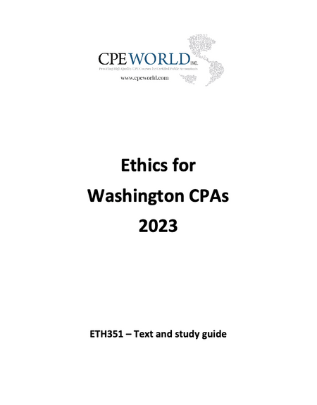 Ethics for Washington CPAs 2023 (ETH351) - 4 CPE Hours