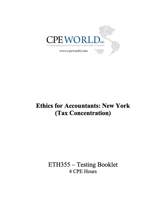 Ethics for Accountants: New York (Tax Concentration) - 4 CPE Hours (ETH355)